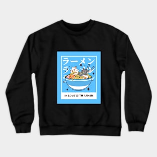 Cute Cats In Love With Ramen Crewneck Sweatshirt